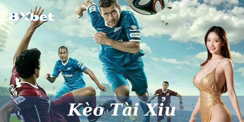 Định nghĩa kèo tài xỉu
